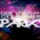Fedde Le grand & Hoxton Whores - Sparks Sunrise