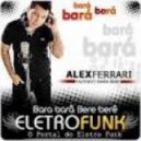 Alex Ferrari - Bara bara Bere bere