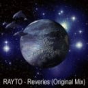 RAYTO - Reveries