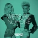 Nervo feat. Afrojack & Steve Aoki - Were All No One
