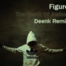 Figure - The Death Of Joshua (Deenk Remix)