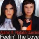 Alahin feat. Natalia Damini - Feelin' the Love