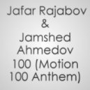 Jafar Rajabov & Jamshed Ahmedov - 100