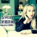 Xonia - Take My Breath Away (Dj Khan Remix)
