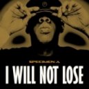 Specimen A - I Will Not Lose