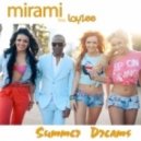 Mirami feat. LayZee - Summer Dreams (Extended Mix)