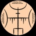 AndreyTus - Shamans Drum vol.23 ()
