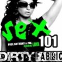 ZXX & Paul Anthony feat. Laya Bella - Sex 101