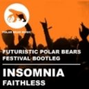 Faithless - Insomnia