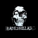 RadioKillaZ - Ganja Man Let Loose