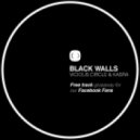 Vicious Circle & Kasra - Black Walls ()