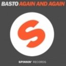 Basto feat. Caba K. & Massimo Nocito - Again And Again (Estio & Dima House Booty Mix)
