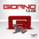 Giorno - 1.2.G! (Steve Modana Remix)