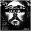 Tim Tonik - Commercial Fuck (Gör FLsh Remix)