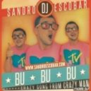 DJ Sandro Escobar & Knife Party & Dj Pechkin - BU BU BU (Dmitry Lord Mush Up)