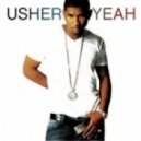 Usher - Yeah -