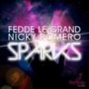 Fedde Le Grand, Nicky Romero - Sparks (Synchronice Remix)