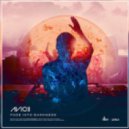 Avicii - Fade Into Darkness