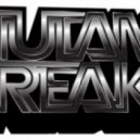 Mutantbreakz - When You Come