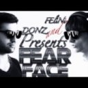 DONZ & FELINI - Fear Face