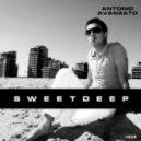 Antonio Avanzato - Sweet Deep #006 ()