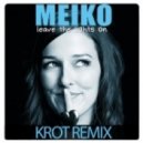 Meiko - Leave The Lights On