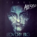 Alesso Feat. Matthew Koma - Years