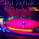 D.J. ZeXtoR - House Production vol. 26 ()