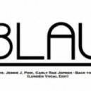 3lau vs. Jessie J, Pink, Carly Rae Jepsen - Back to New (Lundén Vocal Edit)