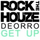 Deorro - Get Up