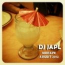 DJ Japl - Mixtape August 2012 - Summer Is Here! ()