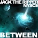Jack The Ripper & NYSCE - Between