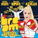 Steve Aoki & Anger Dimas vs. Sidney Samson - UFO Beat Down (Bream Pitchup Mashup)