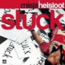 Misja Helsloot - Stuck (Extended Mix)