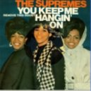 Supremes - Keep Me Hangin On