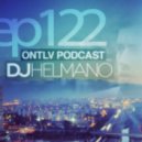DJ Helmano - ONTLV Episode 122