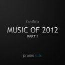 fani5co - Music of 2012 Part I