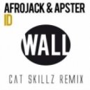 Afrojack & Apster - ID (Cat Skillz Remix)