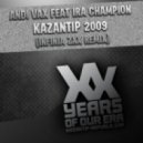 Andi Vax feat Ira Champion - Kazantip 2009 (INFINIA ZXX Remix)