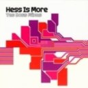 Hess Is More - Yes Boss (Full edit)