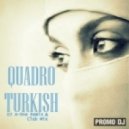 Quadro - Turkish