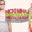 Nicki Minaj - Pound The Alarm (Reidiculous Remix)