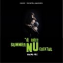 DJ Notice - Summer Nu Cocktail