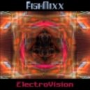 FishMixx - ElectroVision