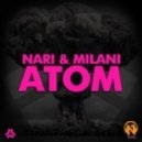 Nari & Milani - Atom (Hard Project Remix)
