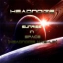Headnoize vs. Cosmic Gate - Sunrise In Space