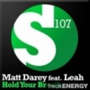 Matt Darey - Hold Your Breath feat. Leah (fani5co\'s Intro Edit)