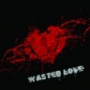 JJ Le Basco - Wasted Love (Original Mix)