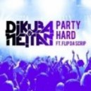 DJ Kuba & Ne!tan ft. Flip Da Scrip - Party Hard (Slayback Remix)