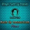 Prodigy vs. Steve Wish - Girl (Roma TwiST & DJ Serhio Mash Up)